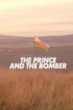 Watch The Prince and the Bomber Projectfreetv