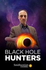 Watch Black Hole Hunters Projectfreetv