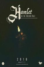 Watch Hamlet in the Golden Vale Projectfreetv