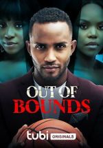 Watch Out of Bounds Online Projectfreetv