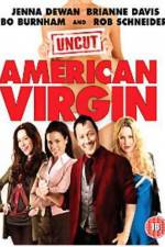 Watch American Virgin Online Projectfreetv