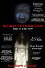 Watch Bell Witch Haunting Online Projectfreetv