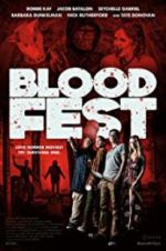 Watch Blood Fest Projectfreetv