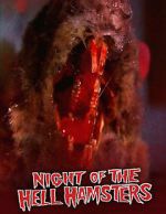 Watch Night of the Hell Hamsters (Short 2006) Online Projectfreetv