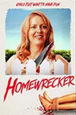 Watch Homewrecker Projectfreetv