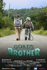 Watch Gords Brother Projectfreetv