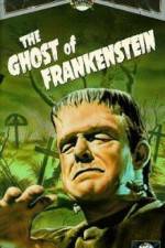 Watch The Ghost of Frankenstein Projectfreetv