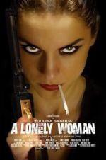Watch A Lonely Woman Projectfreetv