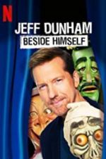 Watch Jeff Dunham: Beside Himself Projectfreetv