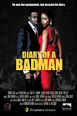 Watch Diary of a Badman Projectfreetv