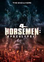 Watch 4 Horsemen: Apocalypse Projectfreetv