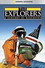 Watch The Explorers: A Century of Discovery Projectfreetv
