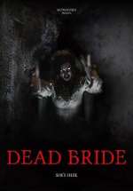 Watch Dead Bride Online Projectfreetv