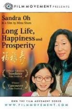Watch Long Life, Happiness & Prosperity Projectfreetv