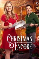 Watch Christmas Encore Projectfreetv