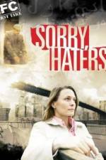 Watch Sorry Haters Projectfreetv