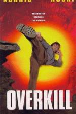 Watch Overkill Projectfreetv
