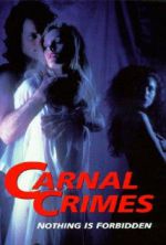 Watch Carnal Crimes Online Movie4k
