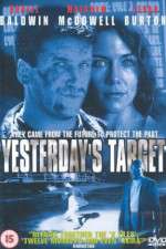 Watch Yesterdays Target Projectfreetv