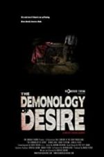 Watch The Demonology of Desire Projectfreetv