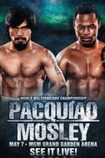 Watch WBO Boxing Manny Pacquiao vs Shane Mosley Online Projectfreetv