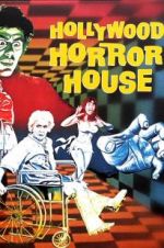 Watch Hollywood Horror House Projectfreetv