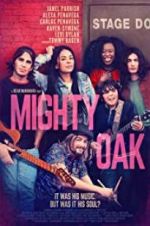 Watch Mighty Oak Projectfreetv