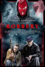 Watch Robbery Projectfreetv