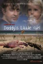 Watch Daddy's Little Girl Projectfreetv