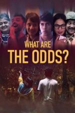 Watch What are the Odds? Projectfreetv