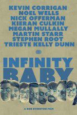 Watch Infinity Baby Projectfreetv