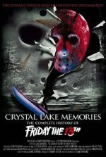Watch Crystal Lake Memories: The Complete History of Friday the 13th Projectfreetv