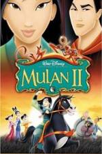 Watch Mulan II Projectfreetv