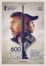 Watch 600 Miles Online Projectfreetv