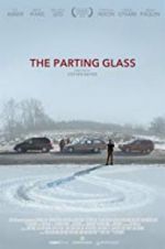 Watch The Parting Glass Projectfreetv