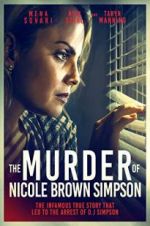 Watch The Murder of Nicole Brown Simpson Online Projectfreetv