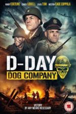 Watch D-Day: Dog Company Online Projectfreetv