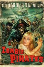 Watch Zombie Pirates Projectfreetv