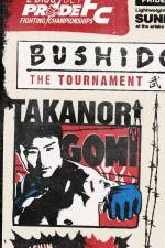 Watch Pride Bushido 9: The Tournament Online Projectfreetv