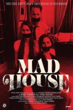 Watch Mad House Projectfreetv
