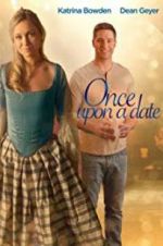 Watch Once Upon a Date Projectfreetv