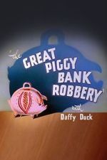 Watch The Great Piggy Bank Robbery (Short 1946) Wootly