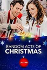 Watch Random Acts of Christmas Projectfreetv