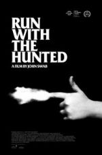 Watch Run with the Hunted Projectfreetv
