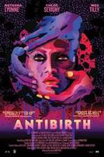 Watch Antibirth Projectfreetv