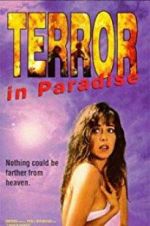 Watch Terror in Paradise Projectfreetv