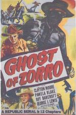 Watch Ghost of Zorro Online Projectfreetv