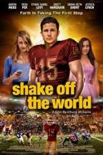 Watch Shake Off the World Projectfreetv