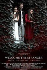Watch Welcome the Stranger Projectfreetv