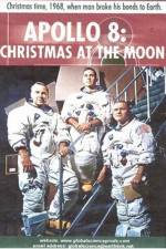 Watch Apollo 8 Christmas at the Moon Online Projectfreetv